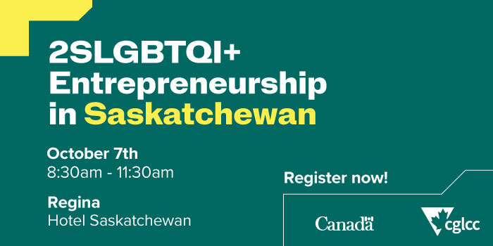 2SLGBTQI+ Entrepreneurship in Saskatchewan