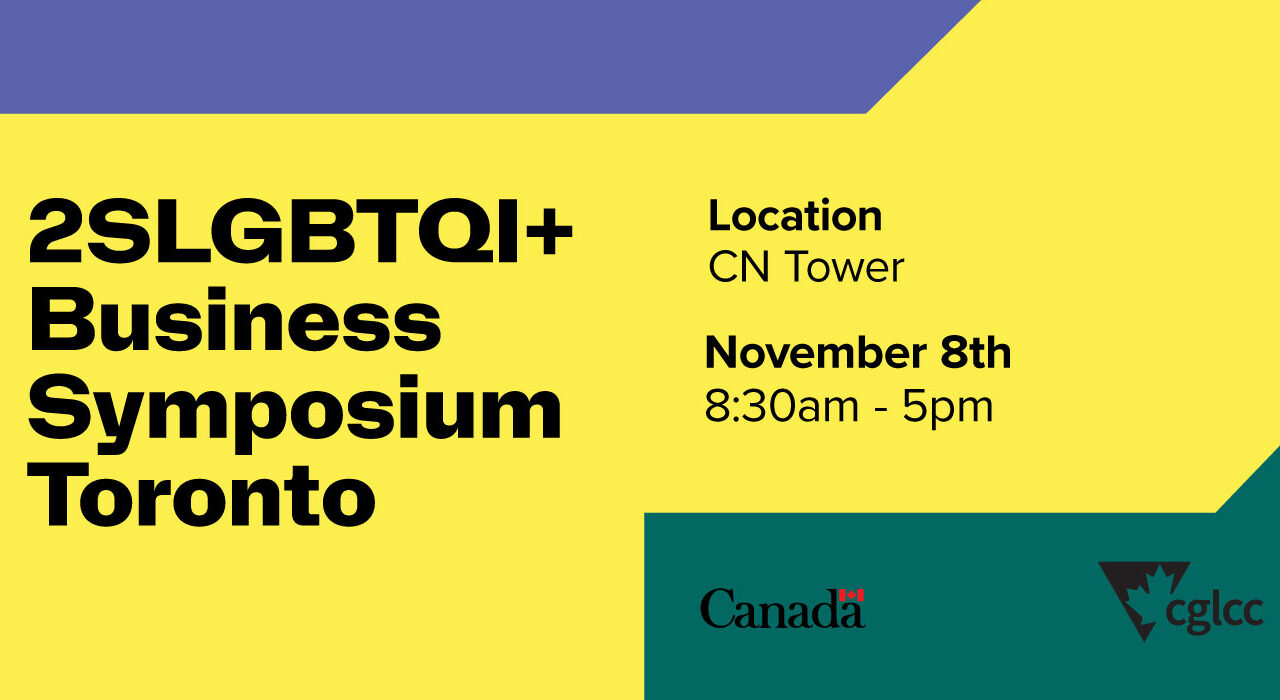 Toronto 2SLGBTQI+ Business Symposium