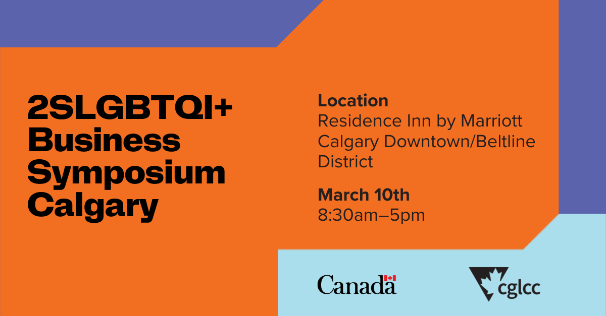 Calgary 2SLGBTQI+ Business Symposium